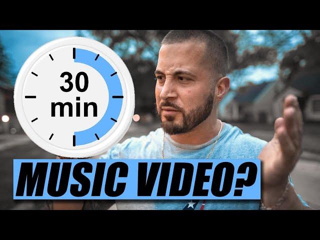 How To Shoot A Music Video in 30 Minutes (Tutorial)