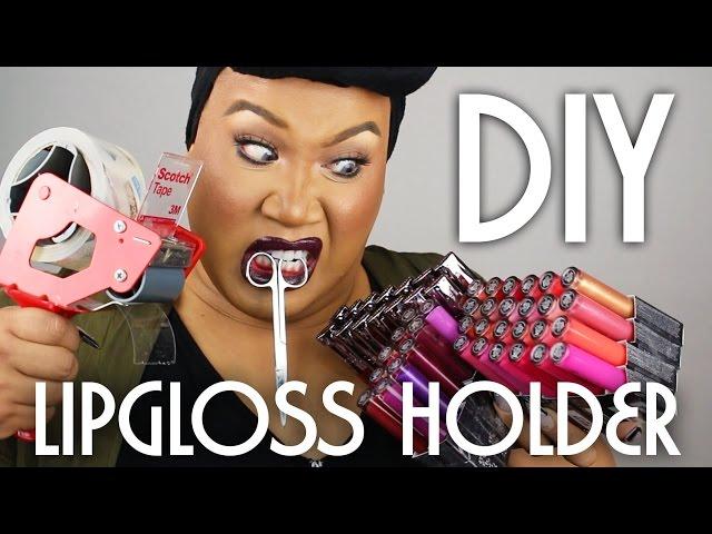 DIY Lipgloss and Lipstick Holder | PatrickStarrr