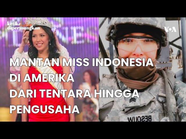 Mantan Miss Indonesia di Amerika, Pernah Jadi Tentara