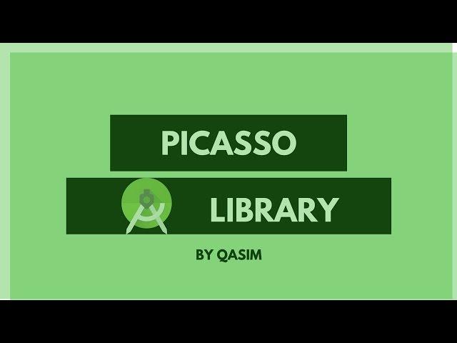 How to use Picasso Library in Android - 2017
