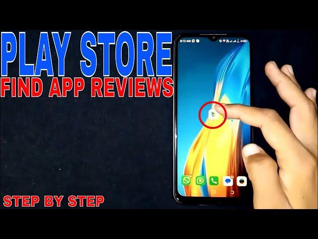   How To Find App Reviews On Google Play Store 