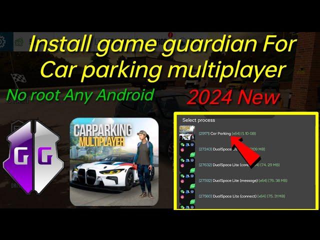 How to Install Game guardian For Car parking Multiplayer No Root
