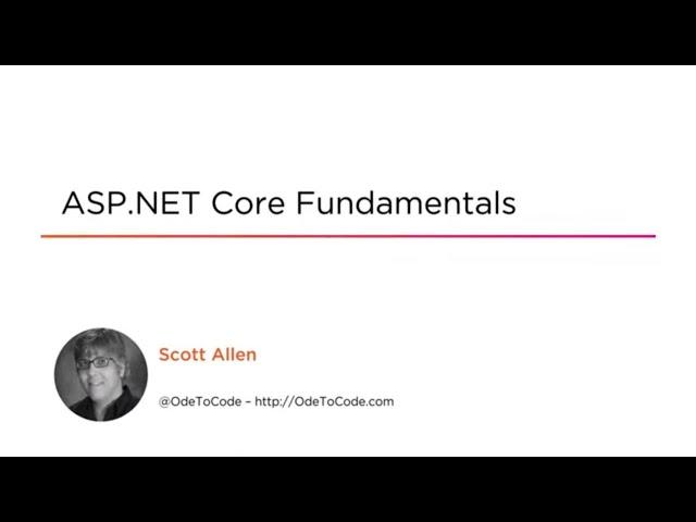 ASP.NET Core Fundamentals - Course Preview