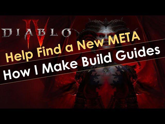 How I Make Diablo 4 Build Guides