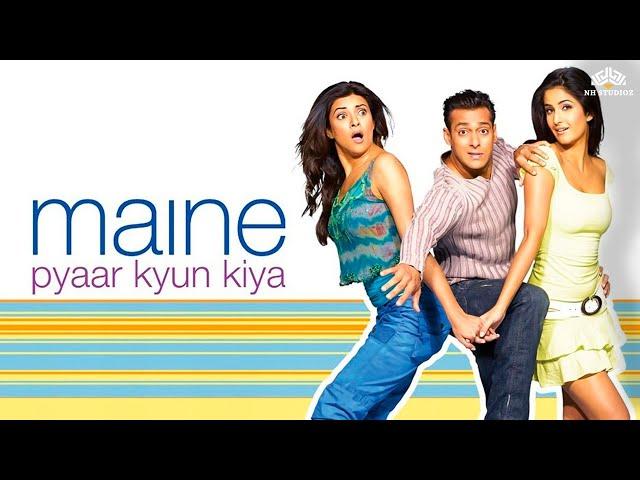 Maine Pyaar Kyun Kiya Full movie | Salman Khan, Katrina Kaif, Sushmita Sen | Hindi Full Movie