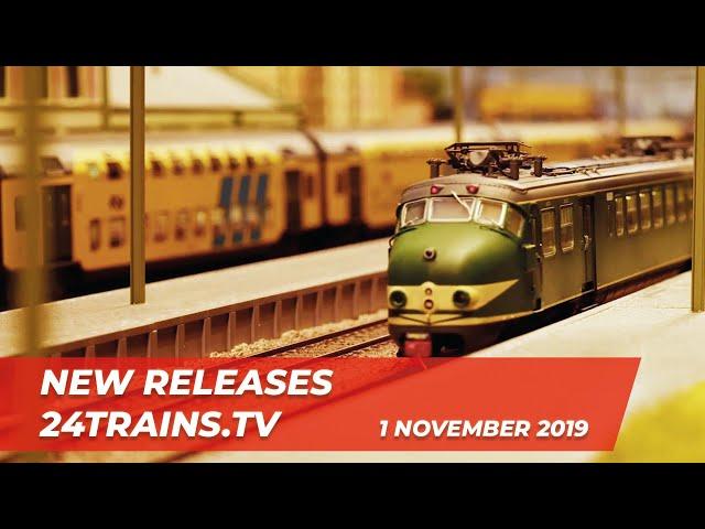 NEW | 24TRAINS.TV | 1 NOVEMBER 2019