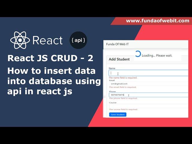 React JS CRUD - How to insert data into database using api in react js api | Loader on form submit