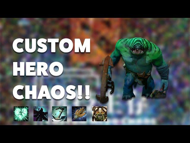 CUSTOM HERO CHAOS!!!