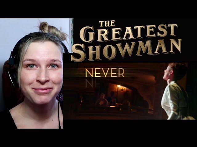 NEVER ENOUGH - THE GREATEST SHOWMAN | REACTION