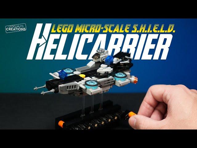 Building the Ultimate Micro-Scale LEGO SHIELD Helicarrier!  