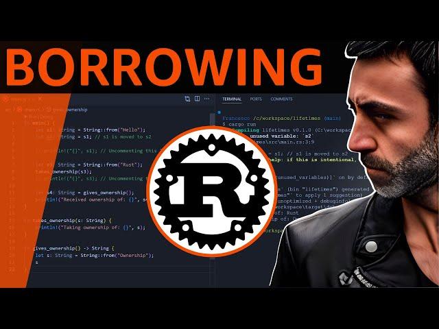 References and Borrowing in Rust -  Full Crash Rust Tutorial for Beginners