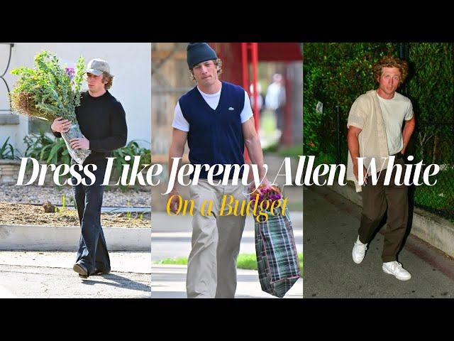 Recreate Jeremy Allen White's Outfits on a Budget