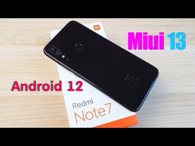 Miui 13 Android 12 как установить на Redmi Note 7