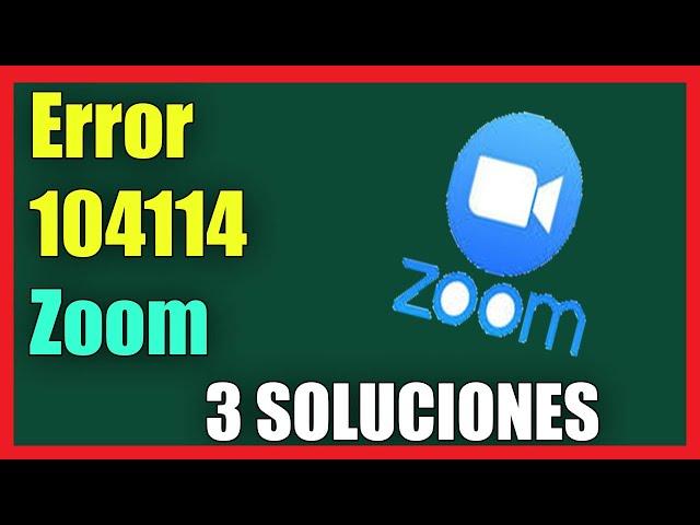 How to Fix Zoom Error Code 104114 in Android/IOS I 3 Solutions 2020