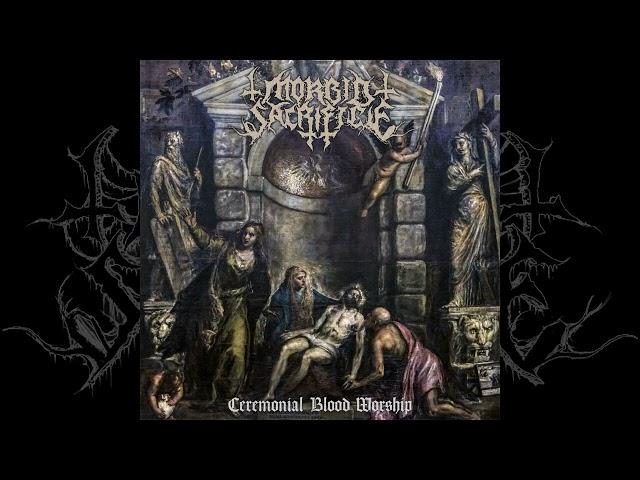 Morbid Sacrifice - "Ceremonial Blood Worship" (Full Album 2023) [ Death Metal ]