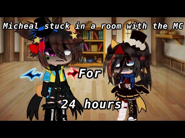 []Micheal stuck in a room with MC for 24h[]FNAF x Gacha[]My AU[]Not original[]Cassidy knows!![]