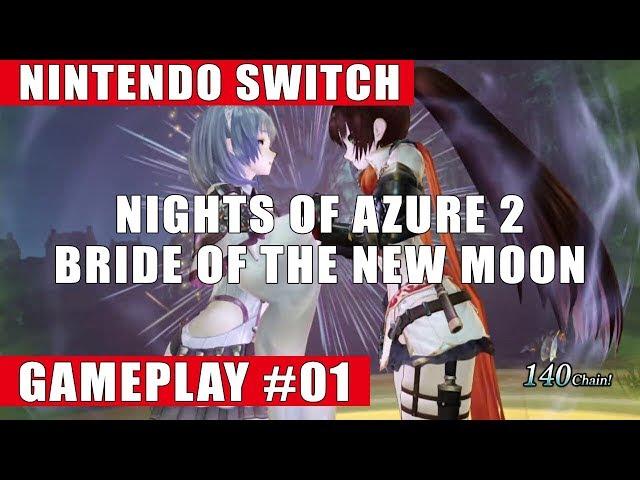 Nights of Azure 2: Bride of the New Moon Nintendo Switch Gameplay #1 (Prologue)