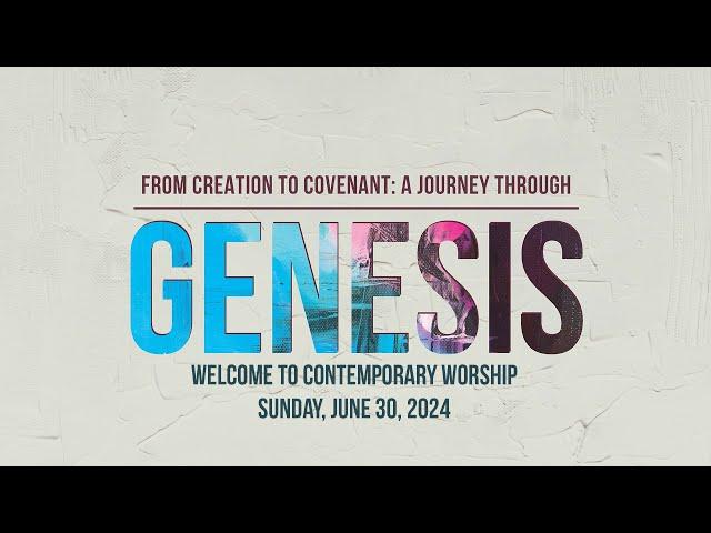 Contemporary Worship 6-30-2024 | A Journey Through Genesis: The Deluge | Beautiful Savior