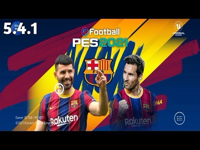 Efootball Pes 2021 Mobile V 5 4 1 Patch Uefa Champion league Patch V 5 4 0 Download Obb 1 GB  720 X