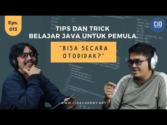 TIPS DAN TRICK BELAJAR JAVA UNTUK PEMULA