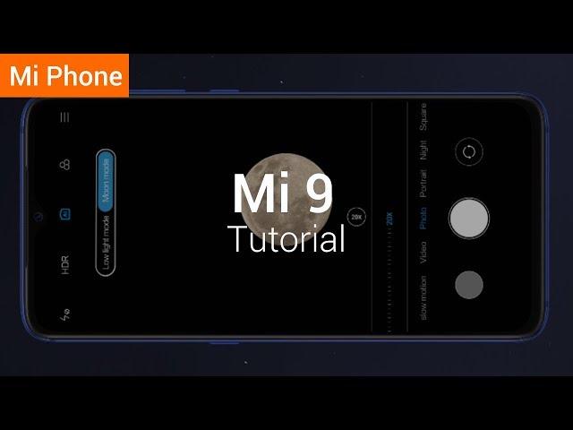 Mi 9: How to Shoot the Moon with Mi 9