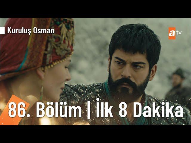 Kuruluş Osman 86. Bölüm | İlk 8 Dakika @KurulusOsman