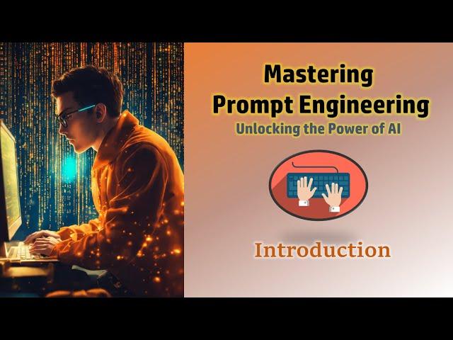 Mastering Prompt Engineering | Introduction | QA Automation Alchemist