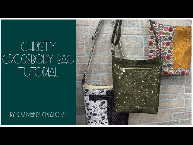 Christy Crossbody Tutorial