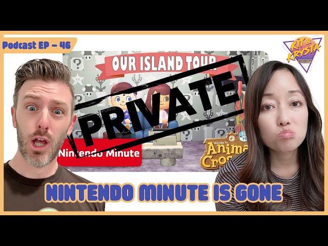 EP46 - Nintendo Minute is GONE - Kit & Krysta Podcast