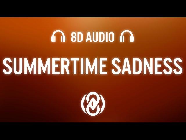 Lana Del Rey - Summertime Sadness (Lyrics) | 8D Audio 