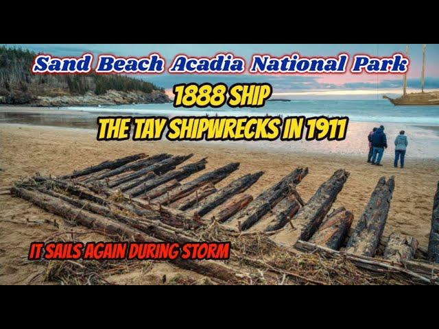 The Tay Shipwreck Sand Beach Acadia National Park Bar Harbor, Maine