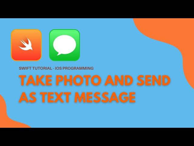 Easily Send Photo Messages in Swift | iOS Programming Tutorial