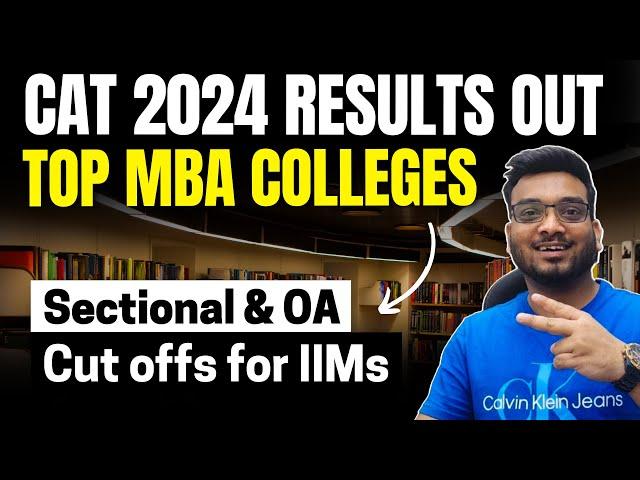 CAT 2024 Results OUT | Best MBA Colleges | Cut offs for IIMs | How to start preparing for WAT PI ?