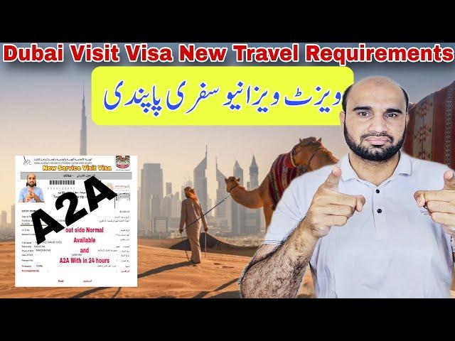  Dubai Travel Requirements 2024-  Pakistan to UAE Travel Requirement  Dubai Visa Latest Update A2A