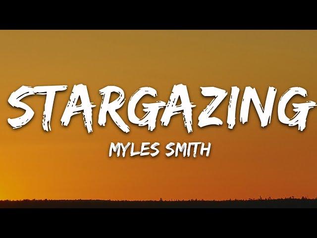 Myles Smith - Stargazing (Lyrics)