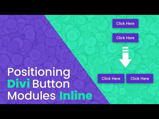 Positioning Two Divi Button Modules Inline