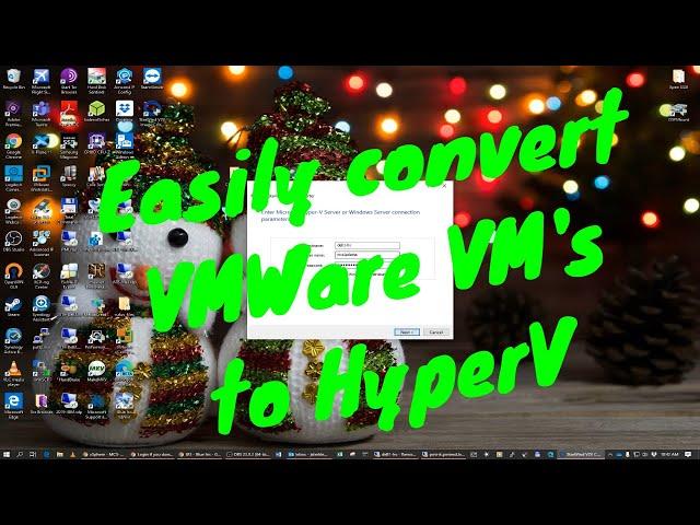 Easily convert VMWare VM's to HyperV