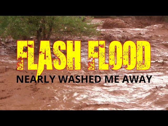 Flash Flood Nearly Washed My Car Away - With Me Inside