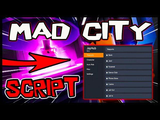 BEST Updated Mad City Script |2025| Extremely OP