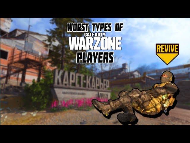 WORST TYPES OF Call Of Duty WARZONE PLAYERS!