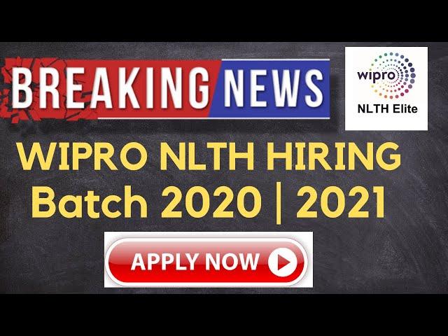 WIPRO NLTH Mega Off-campus Drive | Batch 2020 & 2021