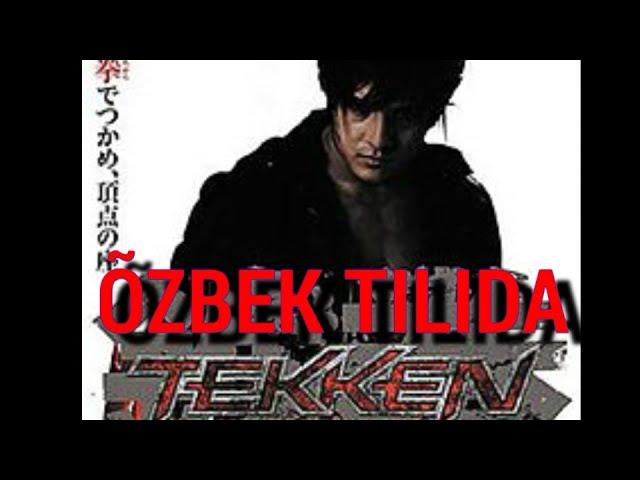 TEKKEN 2009 O'ZBEK TILIDA FILM