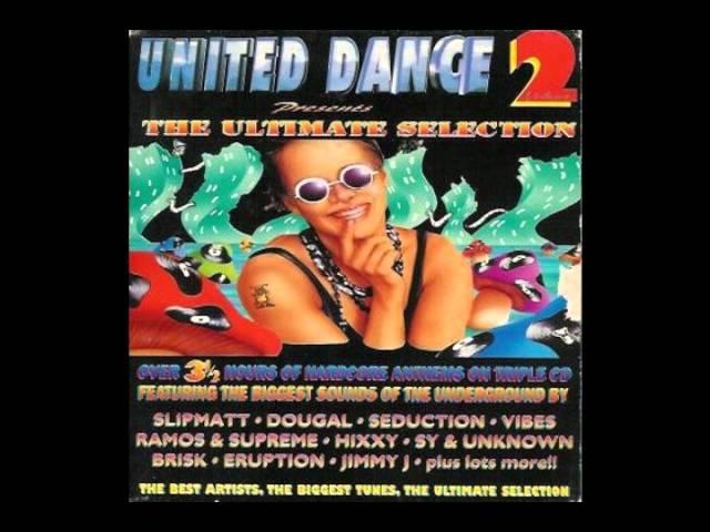 DJ Seduction - United Dance 2 Presents...The Ultimate Selection (1995)