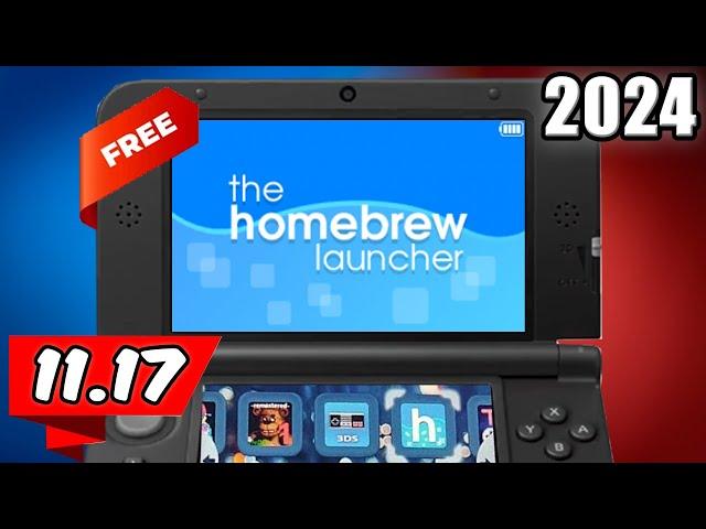 FULL Guide to Homebrew ANY 3DS/2DS for FREE 11.17  (Works in 2025!)