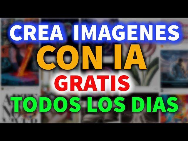 Genera Imágenes con IA Gratis Todos los Dias│ Inteligencia Artificial para Generar Imagenes Gratis