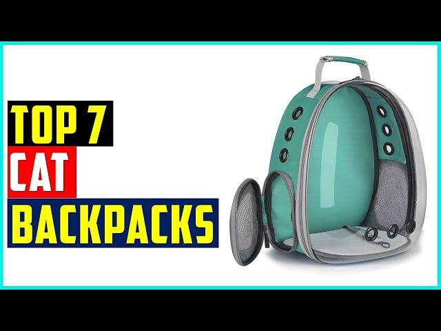 Best Cat Backpacks 2022-Top 7 Best Pet Carrier Backpacks Review 2022