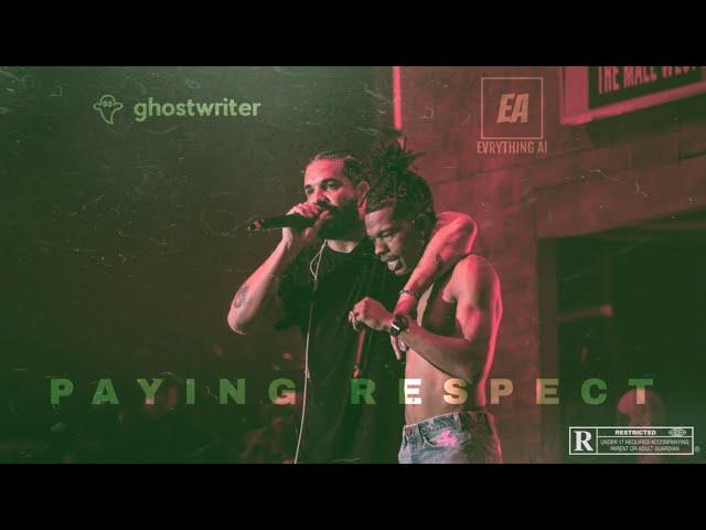 paying respect (Drake x Lil Baby AI)