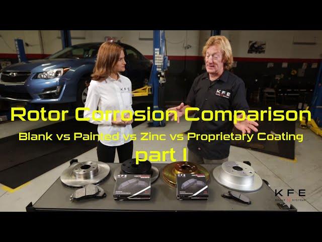 Rotor Corrosion Comparison - Blank vs Painted vs Zinc vs Coating Part 1