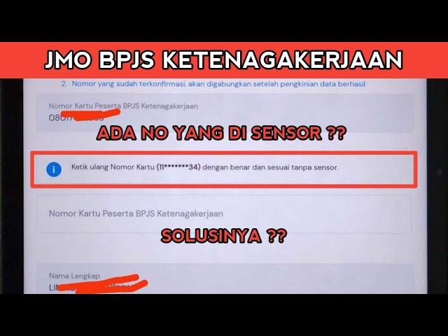 ADA NO BPJS KETENAGAKERJAAN YANG DI SENSOR PAS PENGKINIAN DATA || JMO BPJS KETENAGAKERJAAN