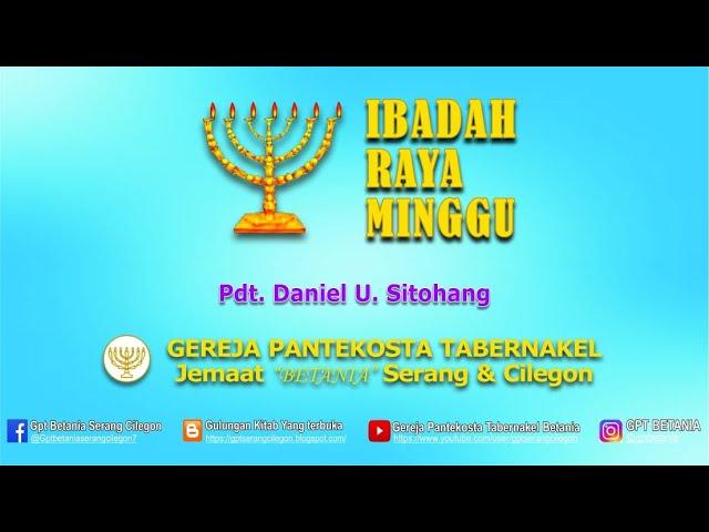 IBADAH RAYA MINGGU, 10 NOVEMBER 2024 { KITAB WAHYU } - PDT. DANIEL U. SITOHANG